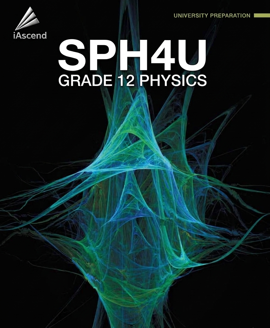 Physics 12 (Grade 12 University) – SPH4U